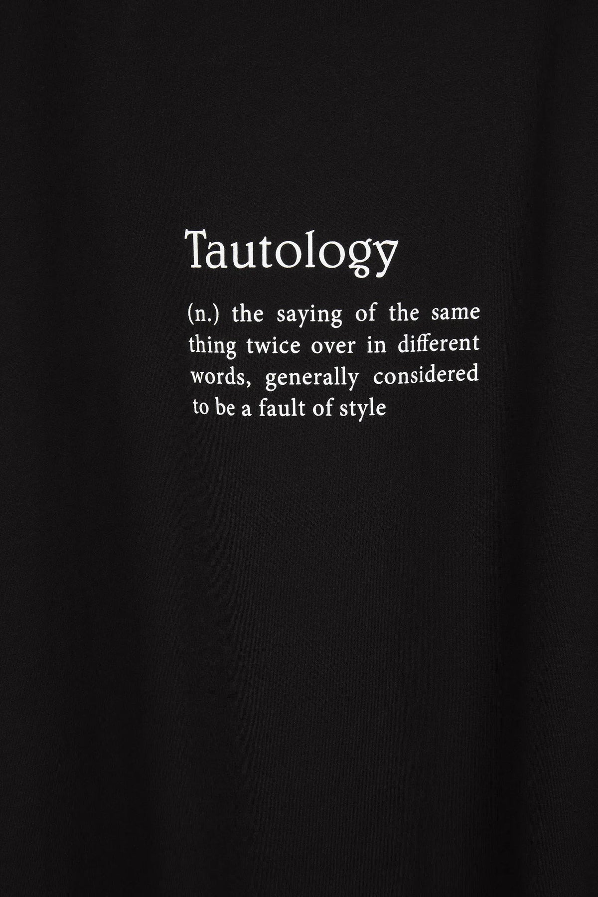 Tautology Black